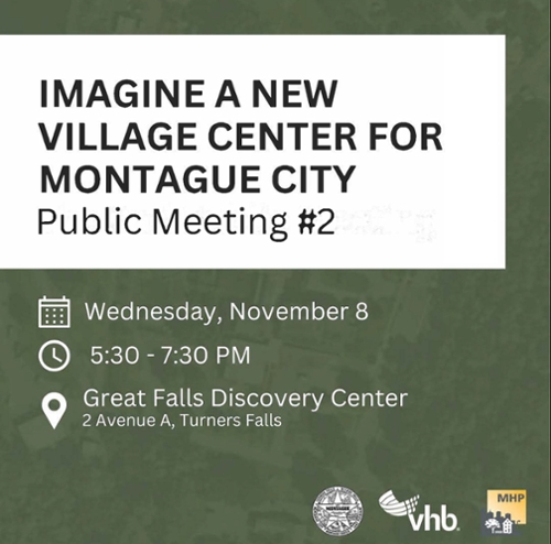 Montague City Village Center Study - Public Meeting #2