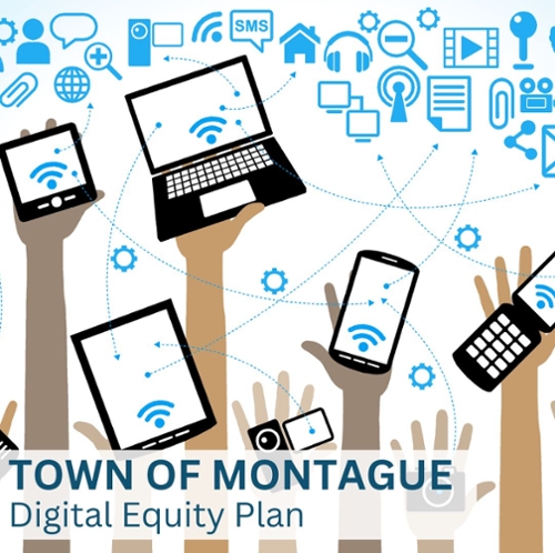 Montague is preparing its first ever Digital Equity Plan!