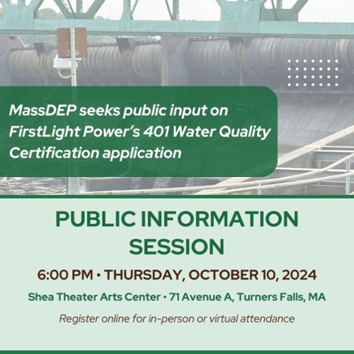 MassDEP to Host October 10 Public Information Session on FirstLight Power Water Quality Certification Application