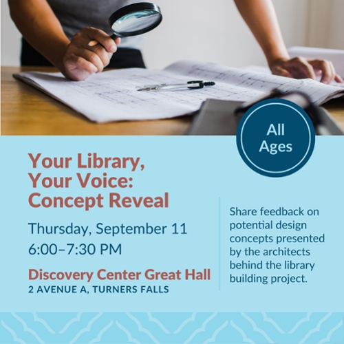 Your Library, Your Voice: Concept Reveal (Community Meeting)